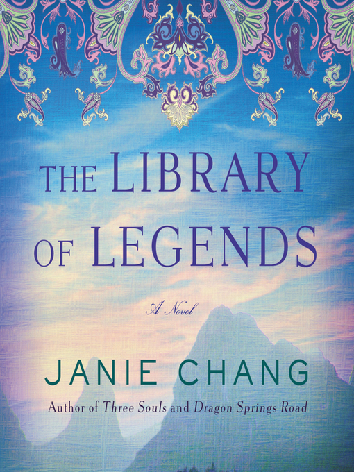 the library of legends by janie chang